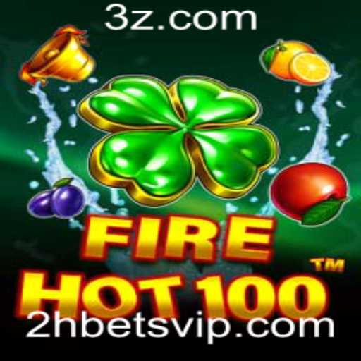 Guia Completo: Como Jogar FireHot100 com 2hbet