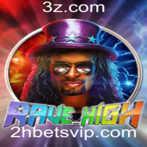 Descubra o Mundo Emocionante de RaveHigh: Um Guia Completo para Jogadores