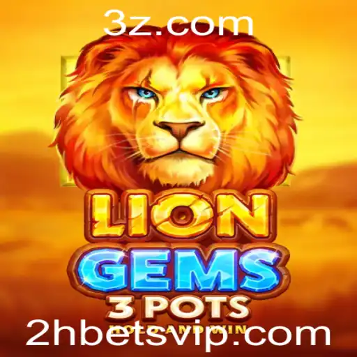 Descubra o Fascinante Mundo de LionGems3pots: Regras e Estratégias