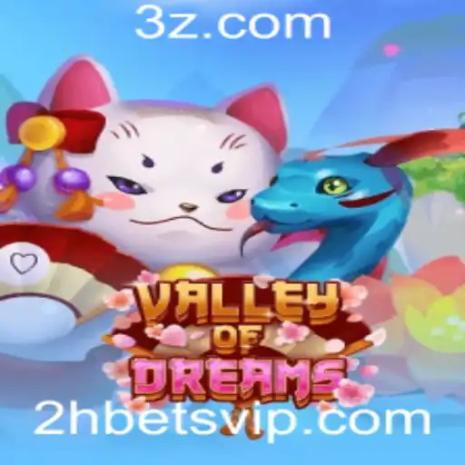 Explorando ValleyofDreams: Um Novo Fenômeno no Mundo dos Jogos com 2hbet